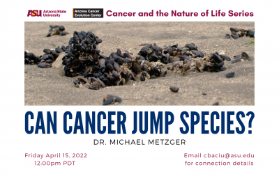 Cancer and the Nature of Life Series –  Michael Metzger’s talk